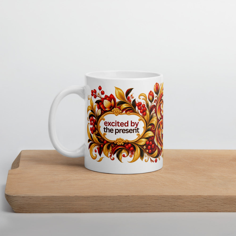 Excited by the Present Mug | Find Joy in Right Now