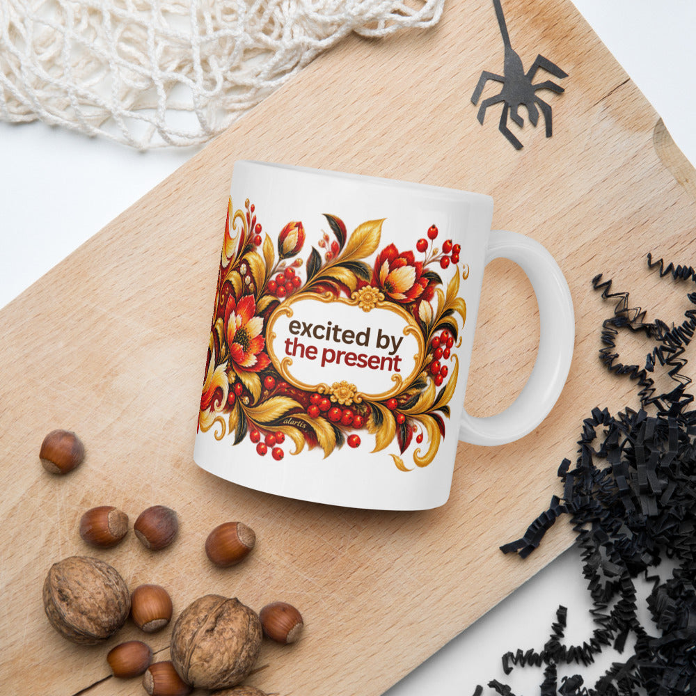Excited by the Present Mug | Find Joy in Right Now