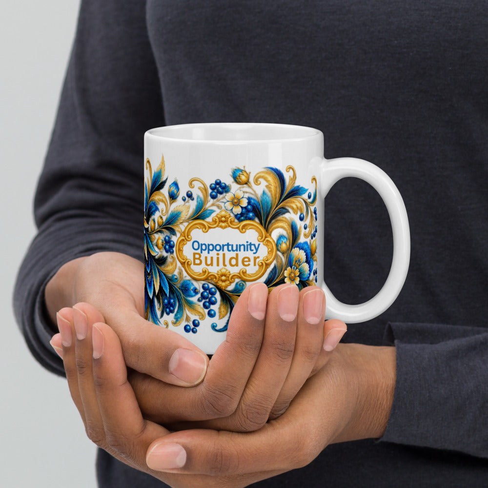 Opportunity Builder Mug | For People Who Make Things Happen