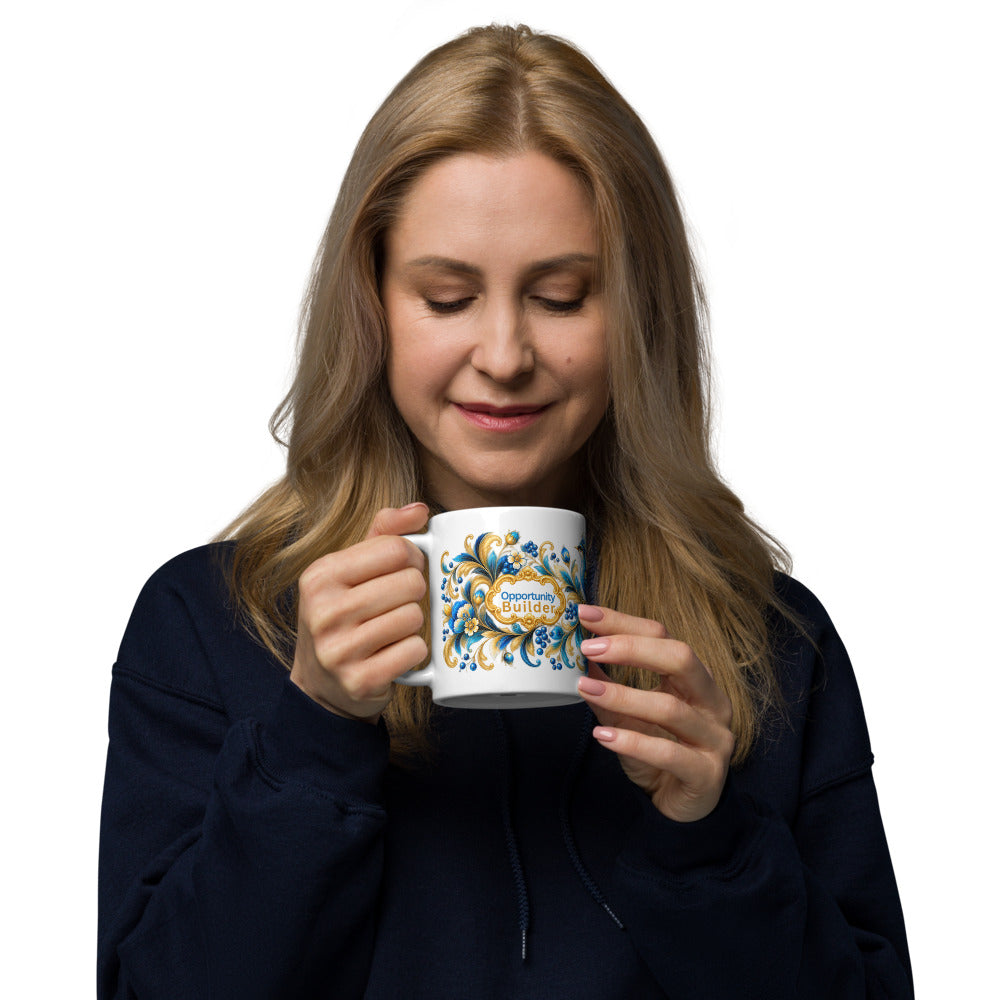 Opportunity Builder Mug | For People Who Make Things Happen
