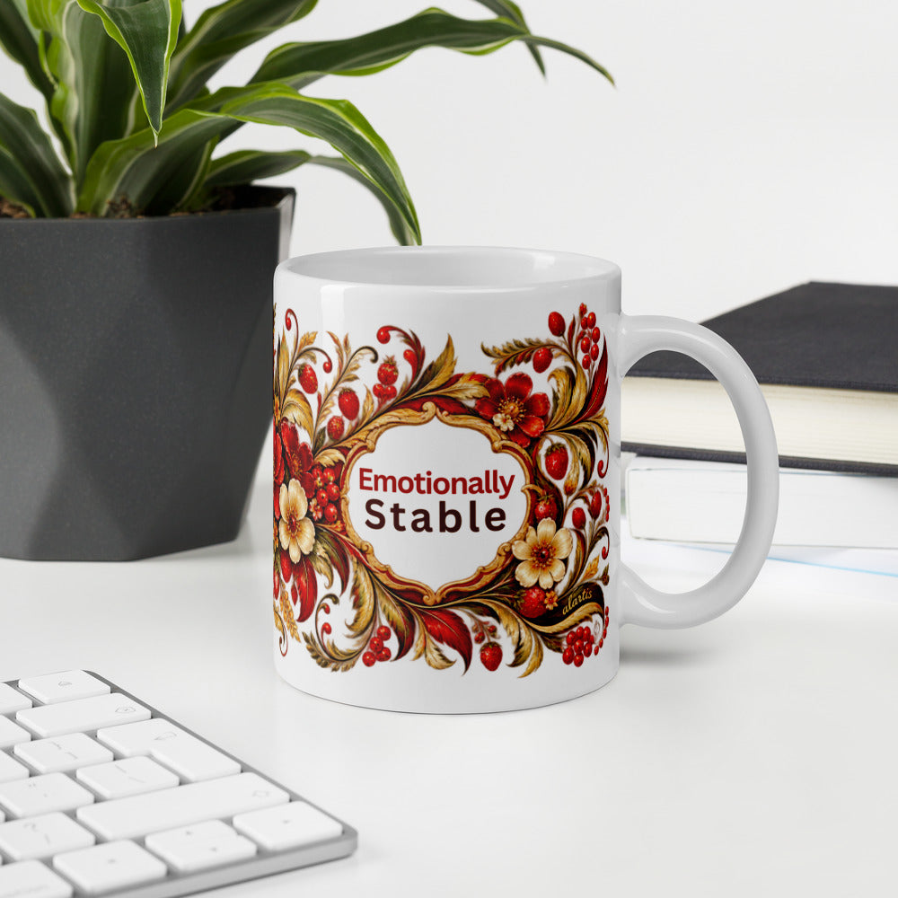 Emotionally Stable Mug | For Those Who Keep Their Center